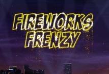 Fireworks Frenzy slot